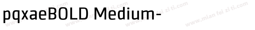 pqxaeBOLD Medium字体转换